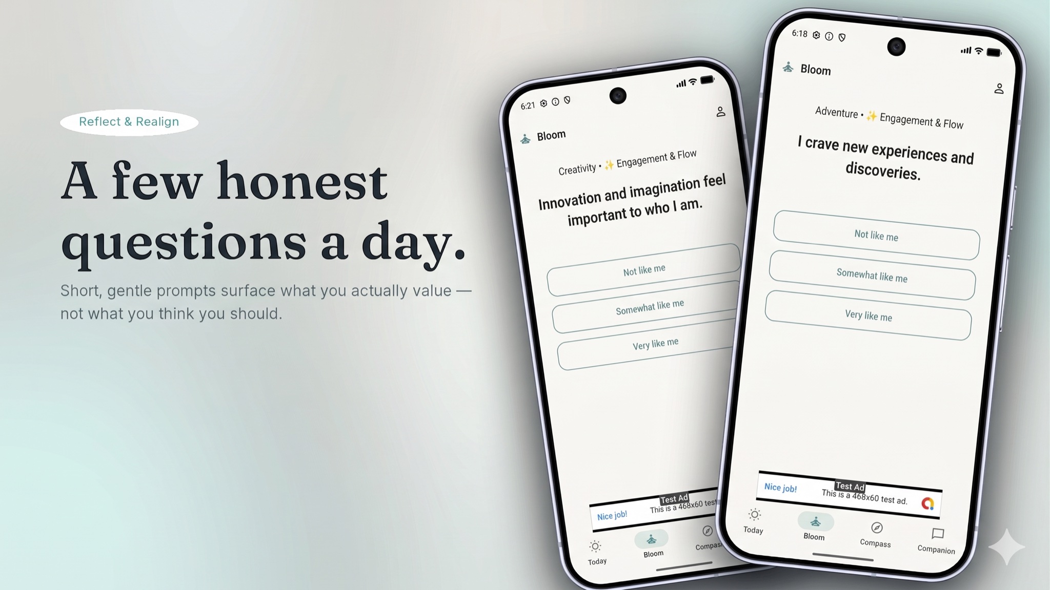Bloomora Reflect & Realign screen — honest daily questions surfacing your real values